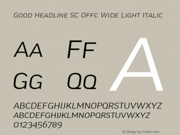 Good Head SC Offc Wide Light Italic Version 7.504; 2010; Build 1022 Font Sample