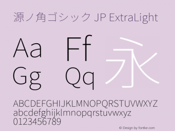源ノ角ゴシック JP ExtraLight  Font Sample