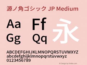 源ノ角ゴシック JP Medium  Font Sample