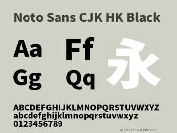 Noto Sans CJK HK Black  Font Sample