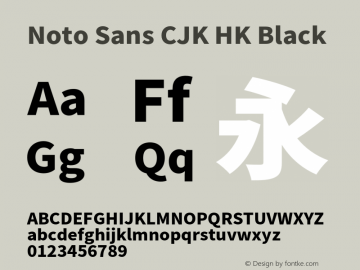 Noto Sans CJK HK Black 图片样张