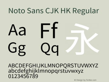 Noto Sans CJK HK  Font Sample