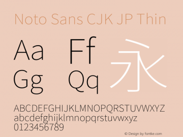 Noto Sans CJK JP Thin  Font Sample