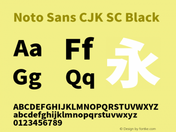 Noto Sans CJK SC Black  Font Sample