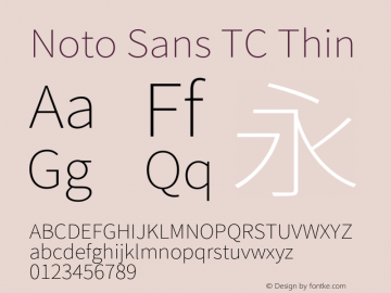 Noto Sans TC Thin  Font Sample