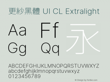 更紗黑體 UI CL Xlight  Font Sample