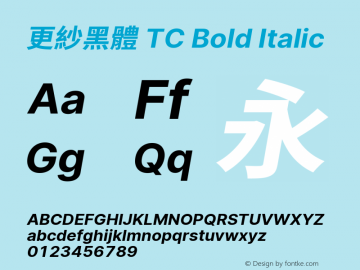 更紗黑體 TC Bold Italic  Font Sample