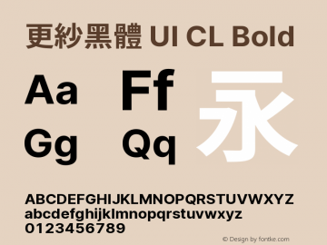 更紗黑體 UI CL Bold  Font Sample