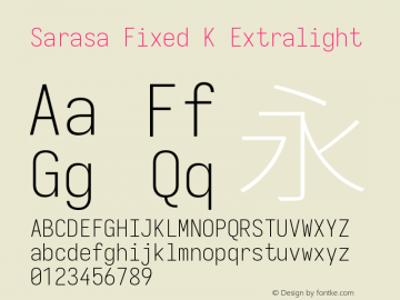 Sarasa Fixed K Xlight Version 0.31.1 Font Sample