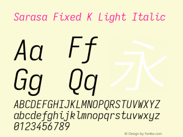 Sarasa Fixed K Light Italic Version 0.31.1图片样张