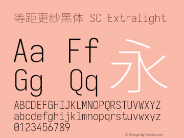 等距更纱黑体 SC Xlight  Font Sample