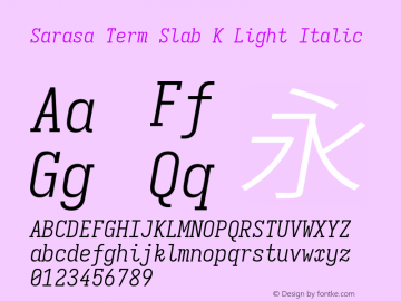 Sarasa Term Slab K Light Italic Version 0.31.1图片样张