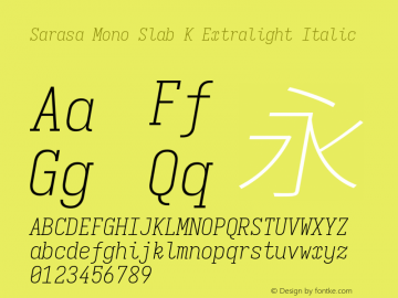 Sarasa Mono Slab K Xlight Italic Version 0.31.1图片样张
