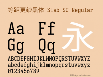 等距更纱黑体 Slab SC  Font Sample