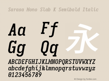 Sarasa Mono Slab K Semibold Italic Version 0.31.1图片样张