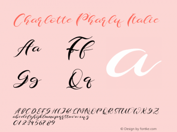 Charlotte Pharly Italic Version 1.00;March 30, 2021;FontCreator 13.0.0.2683 64-bit图片样张