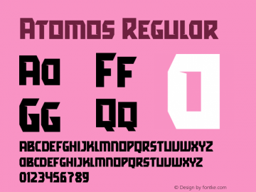 Atomos Regular Version 1.000;hotconv 1.0.109;makeotfexe 2.5.65596 Font Sample