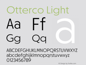 Otterco Light Version 1.000;hotconv 1.0.109;makeotfexe 2.5.65596 Font Sample