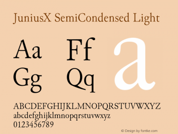 JuniusX SemiCondensed Light Version 1.008;hotconv 1.0.109;makeotfexe 2.5.65596图片样张