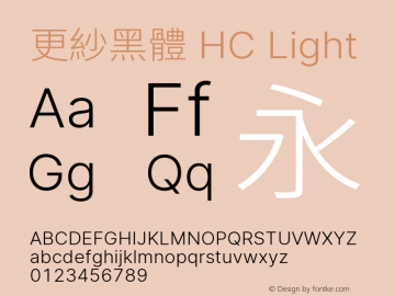 更紗黑體 HC Light  Font Sample