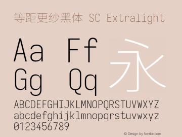 等距更纱黑体 SC Xlight 图片样张