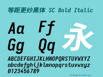 等距更纱黑体 SC Bold Italic 图片样张