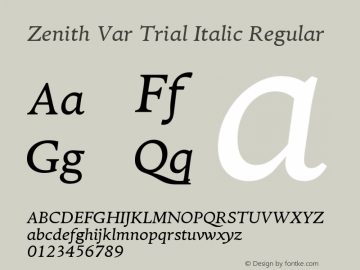 Zenith Var Trial Italic Version 1.000 Font Sample