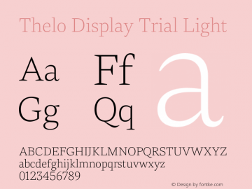 Thelo Display Light Trial Version 1.000;PS 1.0;hotconv 1.0.88;makeotf.lib2.5.647800 Font Sample