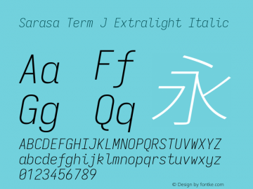 Sarasa Term J Xlight Italic  Font Sample