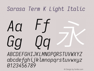 Sarasa Term K Light Italic Version 0.31.1; ttfautohint (v1.8.3) Font Sample