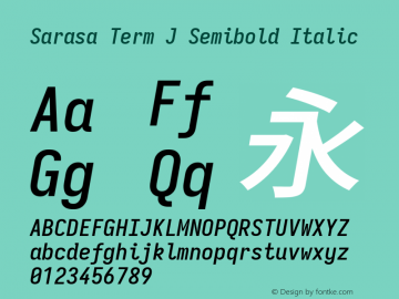 Sarasa Term J Semibold Italic  Font Sample