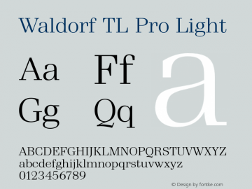 WaldorfTLPro-Light Version 1.000; 2009 Font Sample