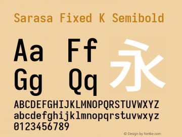 Sarasa Fixed K Semibold Version 0.31.1; ttfautohint (v1.8.3) Font Sample