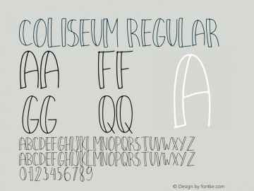 Coliseum Regular Version 1.000;PS 001.000;hotconv 1.0.88;makeotf.lib2.5.64775图片样张