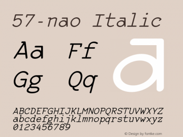 57-nao-RegularOblique Version 1.000 Font Sample