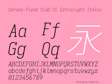 Sarasa Fixed Slab CL Xlight Italic 图片样张