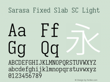 Sarasa Fixed Slab SC Light  Font Sample