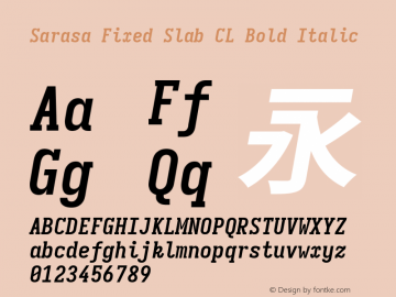 Sarasa Fixed Slab CL Bold Italic 图片样张