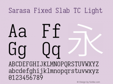 Sarasa Fixed Slab TC Light 图片样张