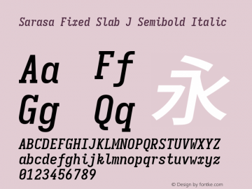 Sarasa Fixed Slab J Semibold Italic 图片样张