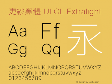 更紗黑體 UI CL Xlight  Font Sample