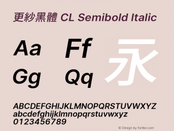 更紗黑體 CL Semibold Italic 图片样张
