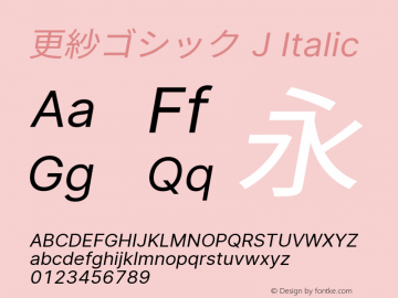 更紗ゴシック J Italic 图片样张