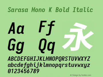 Sarasa Mono K Bold Italic Version 0.31.1; ttfautohint (v1.8.3)图片样张