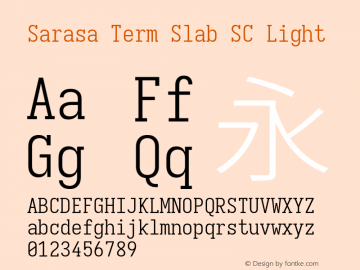 Sarasa Term Slab SC Light  Font Sample