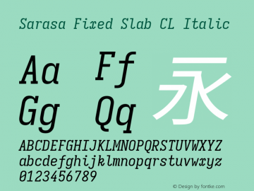 Sarasa Fixed Slab CL Italic 图片样张