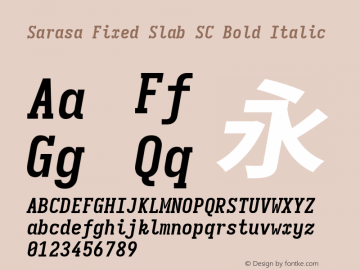 Sarasa Fixed Slab SC Bold Italic  Font Sample