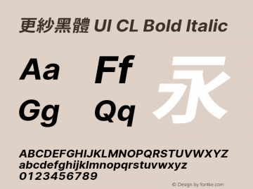 更紗黑體 UI CL Bold Italic 图片样张