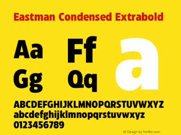 Eastman Condensed XBd Version 3.001;hotconv 1.0.109;makeotfexe 2.5.65596 Font Sample