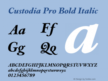 CustodiaPro-BoldItalic Version 2.000;PS 1.0;hotconv 1.0.50;makeotf.lib2.0.16970 Font Sample